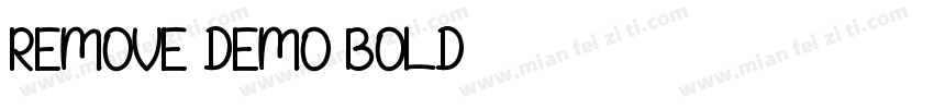 Remove DEMO Bold字体转换